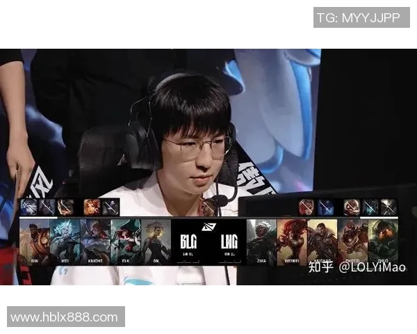 电竞比分英雄联盟热点解读BLG快攻策略与战术分析 电竞比分英雄联盟热点解读BLG快攻策略与战术分析